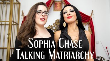 Talking Matriarchy with Sophia Chase. Episode 25, about how multifaceted Dominan Women are.